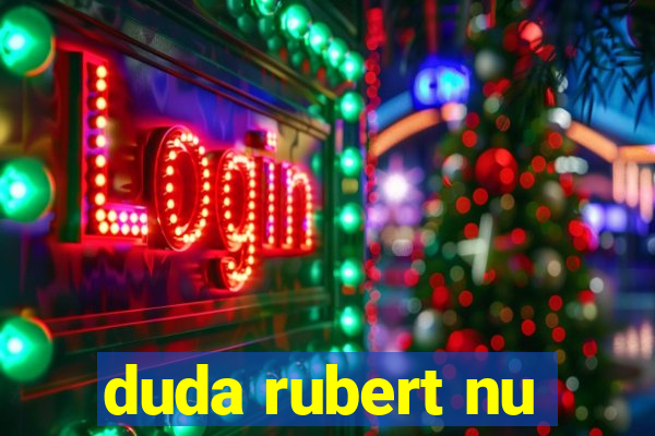 duda rubert nu